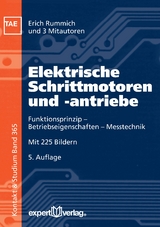 Elektrische Schrittmotoren und -antriebe - Erich Rummich, Hermann Ebert, Ralf Gfr&ouml;rer, Friedrich Traeger