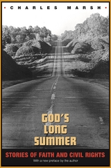 God's Long Summer - Charles Marsh