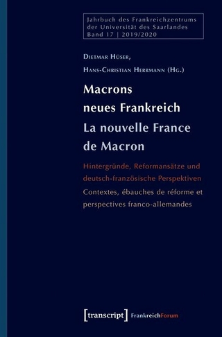 Macrons neues Frankreich / La nouvelle France de Macron
