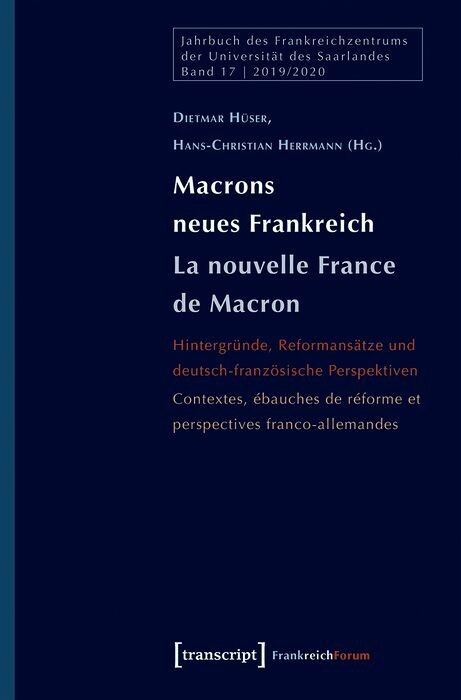 Macrons neues Frankreich / La nouvelle France de Macron - 