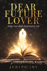Dear Future Lover - Judith Joy