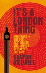 It's a London thing -  Caspar Melville