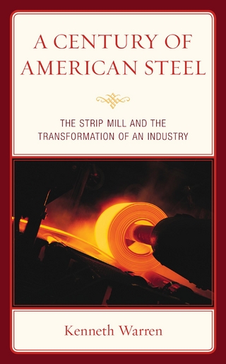 Century of American Steel