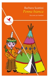Penna bianca - Barbara Scattini