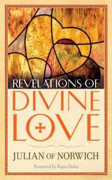 Revelations of Divine Love - Julian of Norwich
