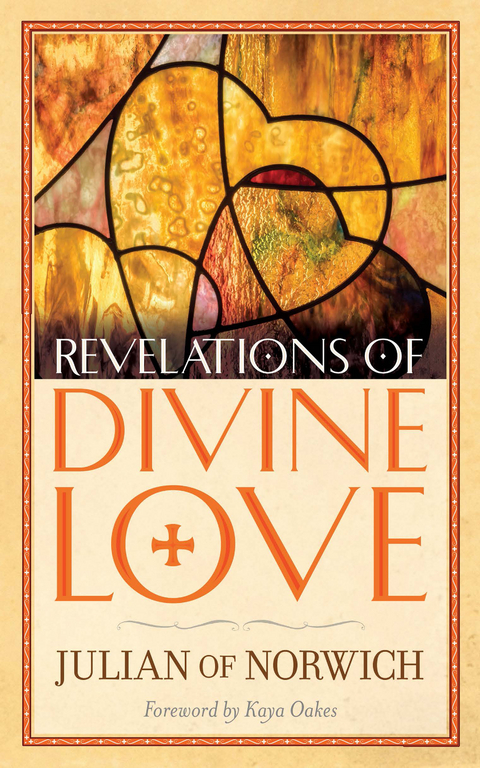 Revelations of Divine Love - Julian of Norwich