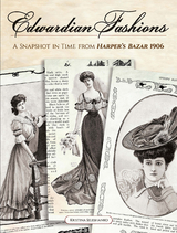 Edwardian Fashions - Kristina Seleshanko