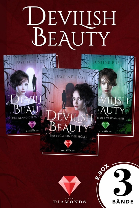 Devilish Beauty: Sammelband der höllisch-knisternden Fantasy-Reihe Band 1-3 - Justine Pust
