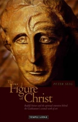 The Figure of Christ - Peter Selg