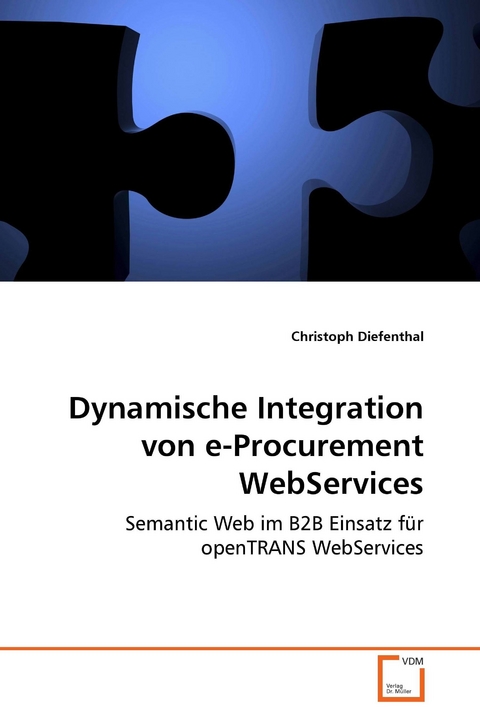 DynamischeIntegration vone-Procurement WebServices -  Christoph Diefenthal
