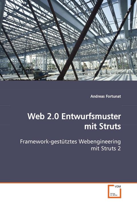 Web 2.0 Entwurfsmuster mit Struts -  Andreas Fortunat