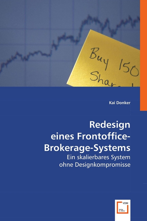 Redesign eines Frontoffice-Brokerage-Systems -  Kai Donker