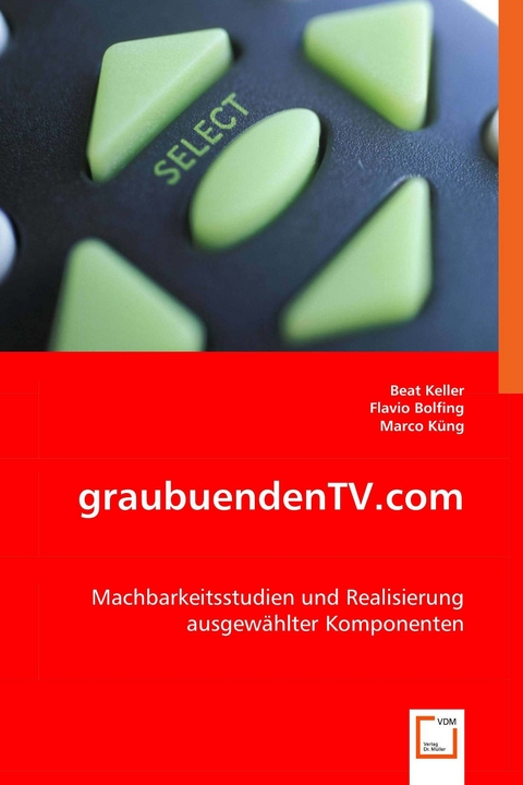 graubuendenTV.com -  Beat Keller,  Bolfing Flavio,  Küng Marco