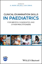 Clinical Examination Skills in Paediatrics - 