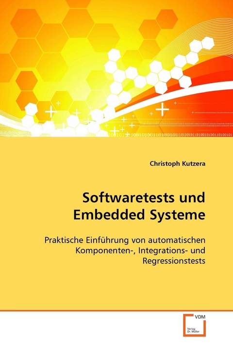 Softwaretests und Embedded Systeme -  Christoph Kutzera