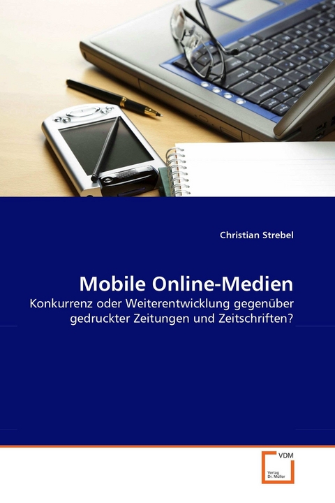 Mobile Online-Medien -  Christian Strebel