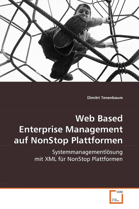 Web Based Enterprise Management auf NonStop Plattformen -  Dimitri Tenenbaum