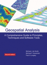 Geospatial Analysis - Smith, Michael J.de; Goodchild, Michael F.; Longley, Paul A.