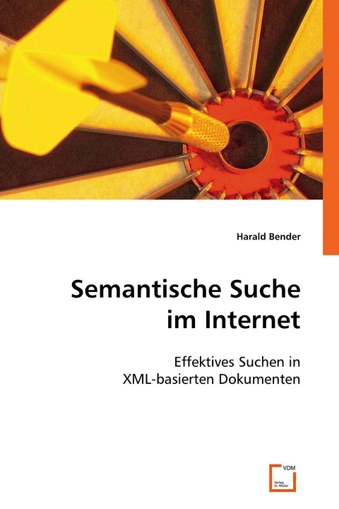 Semantische Suche im Internet -  Harald Bender