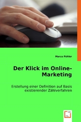 Der Klick im Online-Marketing -  Marco Pöhler
