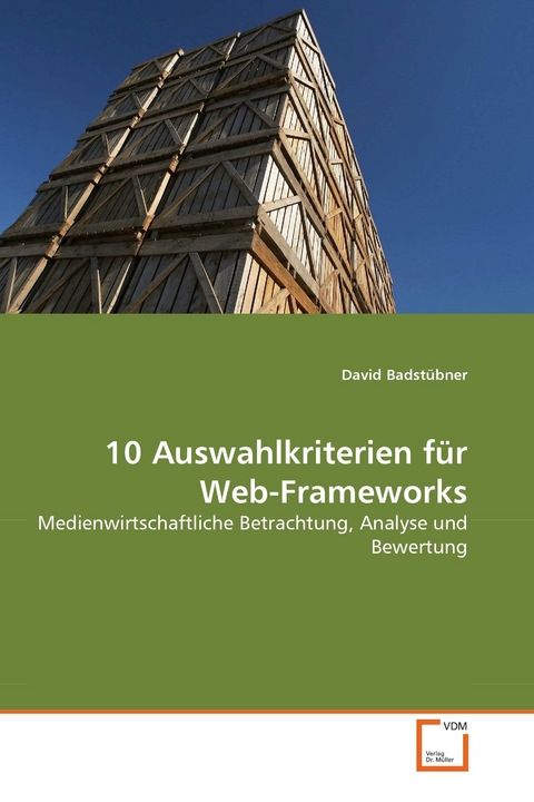 10 Auswahlkriterien für Web-Frameworks -  David Badstübner