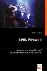 BPEL Firewall -  Meiko Jensen