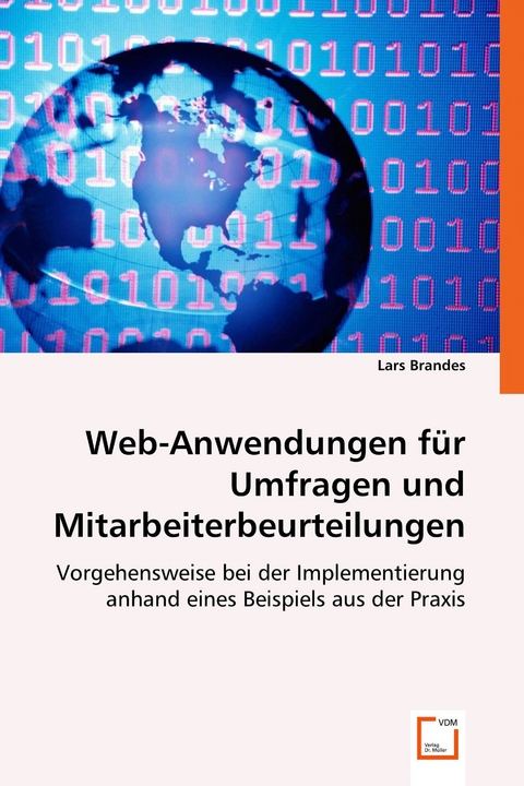 Web-Anwendungen f&uuml;r Umfragen und Mitarbeiterbeurteilungen -  Lars Brandes