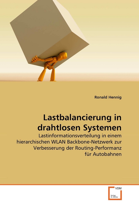 Lastbalancierung in drahtlosen Systemen -  Ronald Hennig