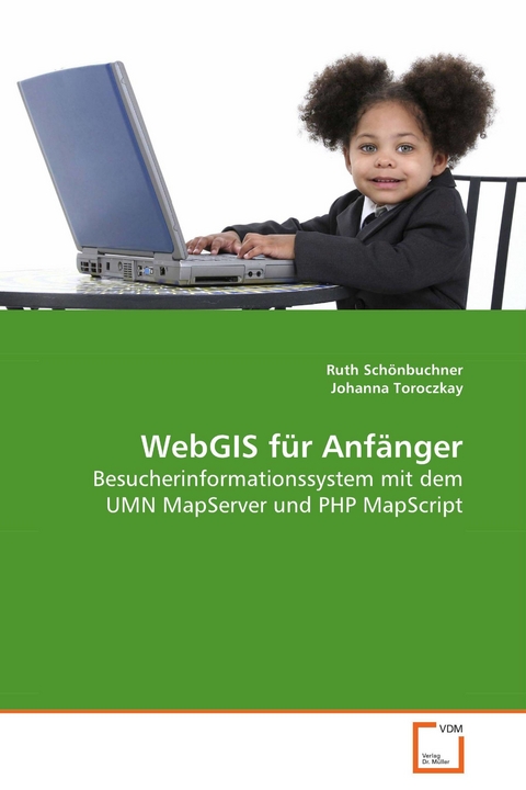 WebGIS für Anfänger -  Ruth Schönbuchner