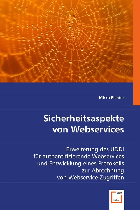 Sicherheitsaspekte von Webservices -  Mirko Richter