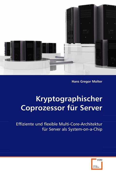 Kryptographischer Coprozessor f&uuml;r Server -  Hans Gregor Molter