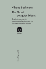 Der Grund des guten Lebens - Viktoria Bachmann