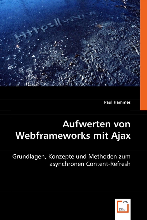 Aufwerten von Webframeworks mit Ajax -  Paul Hammes