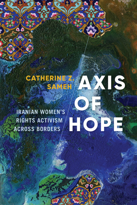 Axis of Hope - Catherine Z. Sameh