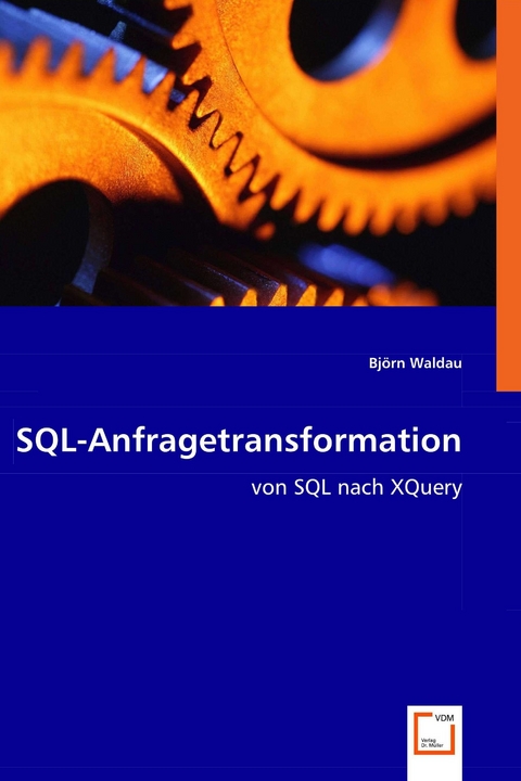 SQL-Anfragetransformation -  Bj&ouml;rn Waldau