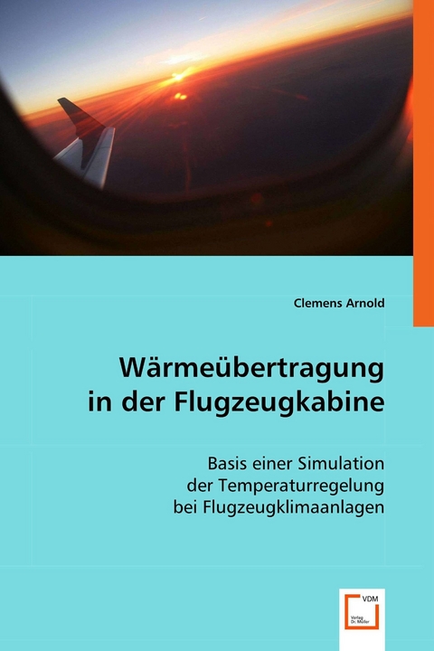 Wärmeübertragung in der Flugzeugkabine -  Clemens Arnold