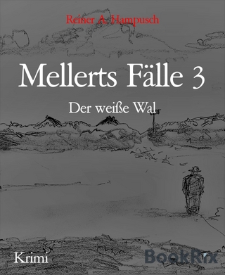 Mellerts Fälle 3