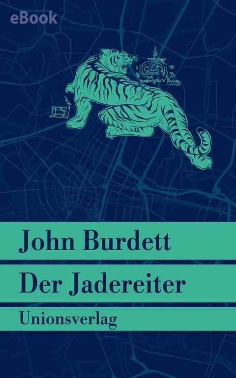 Der Jadereiter - John Burdett
