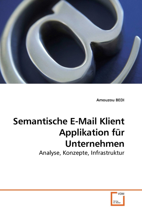 Semantische E-Mail Klient Applikation für Unternehmen -  Amouzou BEDI