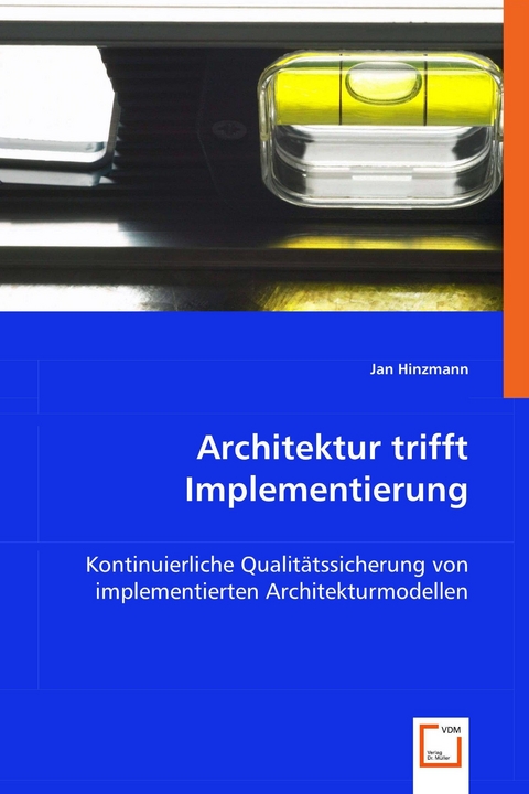 Architektur trifft Implementierung -  Jan Hinzmann