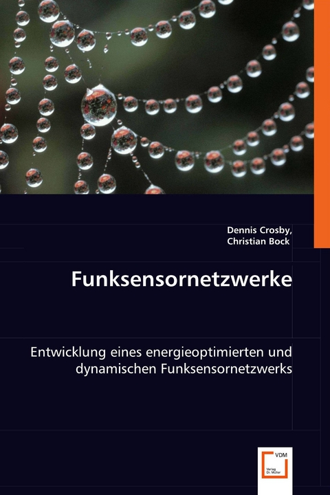 Funksensornetzwerke -  Dennis Crosby,  Christian Bock