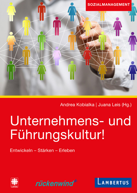 Unternehmens- und F&uuml;hrungskultur - 