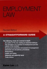 A Straightforward Guide To Employment Law - Leigh, Karen