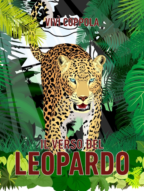 Il verso del leopardo - Viv&igrave; Coppola
