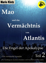 Mao und das Verm&auml;chtnis von Atlantis - Mario Klotz