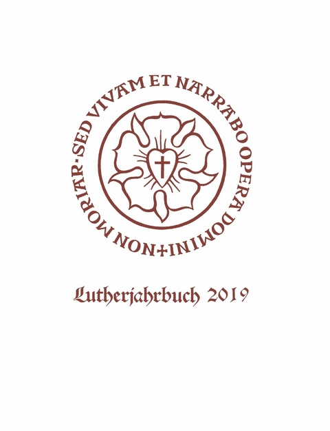 Lutherjahrbuch 86. Jahrgang 2019 - 