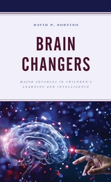 Brain Changers -  David P. Sortino