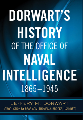 Dorwart's History of the Office of Naval Intellige