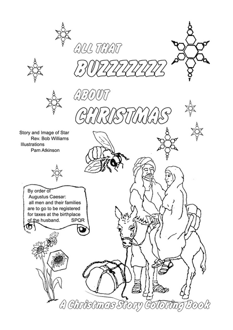 ALL THAT BUZZZ ABOUT CHRISTMAS - Bob Williams, Pamela Atkinson