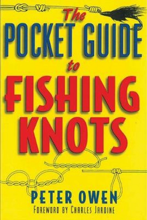 Pocket Guide to Fishing Knots -  Peter Owen